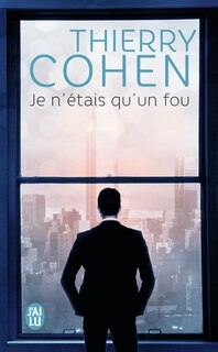 Front cover_Je n'étais qu'un fou