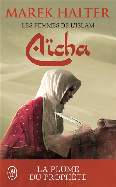 Front cover_Aïcha : la plume du prophète
