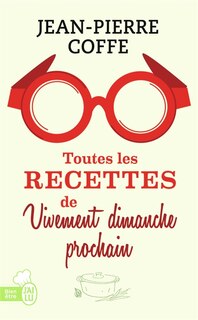 Front cover_Toutes les recettes de Vivement dimanche prochain