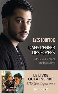 Front cover_Dans l'enfer des foyers : moi, Lyes, enfant de personne