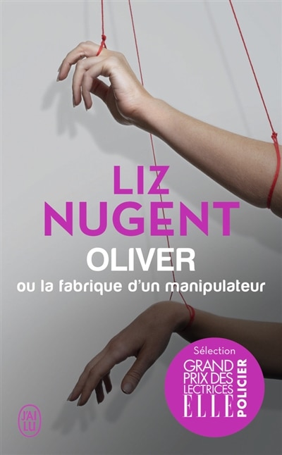 Couverture_Oliver ou La fabrique d'un manipulateur
