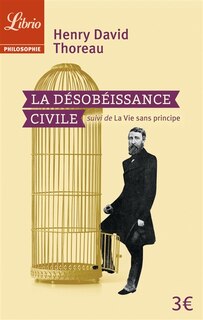 Front cover_La désobéissance civile ; La vie sans principe