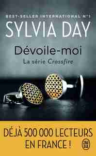 Crossfire t1 Dévoile-moi by Sylvia Day