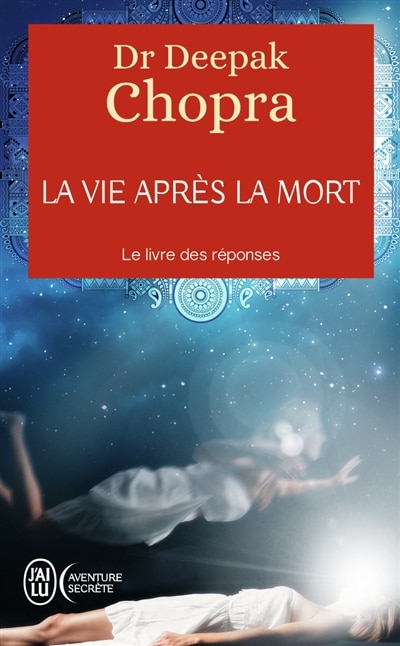 Couverture_La vie après la mort : le livre des réponses