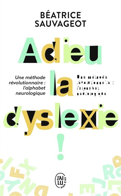 Front cover_Adieu, la dyslexie !