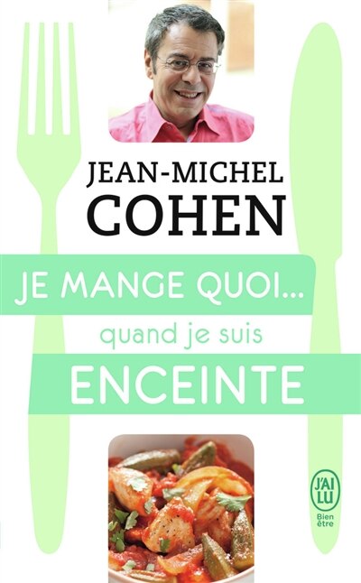 Couverture_Je mange quoi... quand je suis enceinte