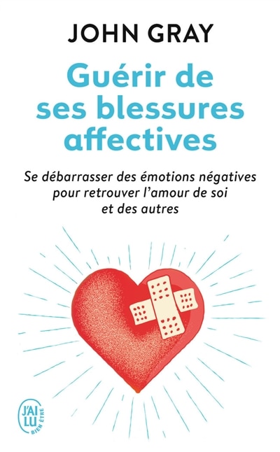 Front cover_Guérir de ses blessures affectives