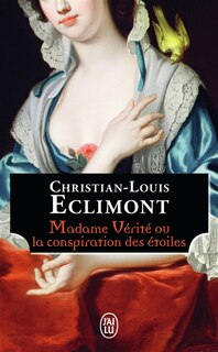 Couverture_Madame vérité ou La conspiration des étoiles