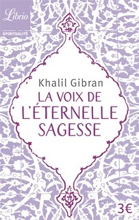 La voix de l'éternelle sagesse