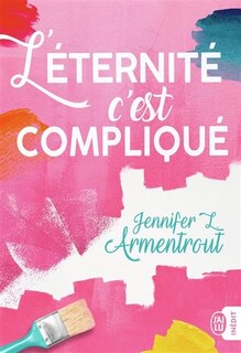 Couverture_L' éternité c'est compliqué
