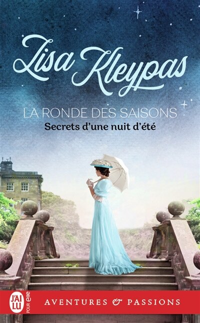 La ronde des saisons Tome 1 Secrets d'une nuit d'été