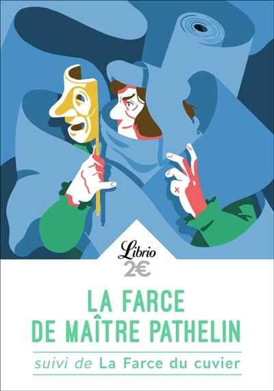 Couverture_La farce de maître Pathelin ; La farce du cuvier