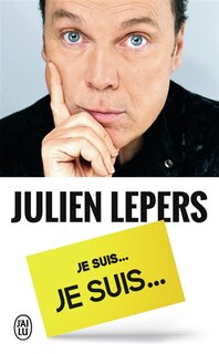 Front cover_Je suis Julien Lepers, je suis...
