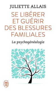 Front cover_Se libérer et guérir des blessures familiales