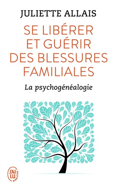 Front cover_Se libérer et guérir des blessures familiales