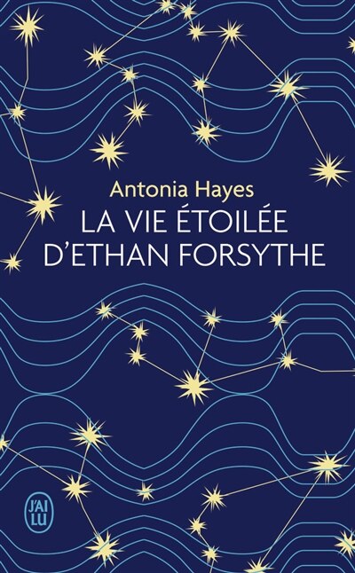 Front cover_La Vie Étoilée D'ethan Forsythe