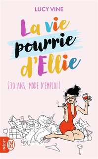 Front cover_La vie pourrie d'Ellie