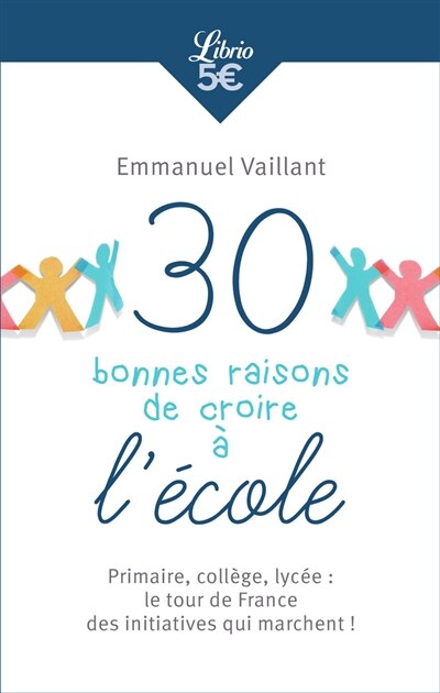 Front cover_30 bonnes raisons de croire à l'école