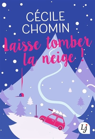 Couverture_Laisse tomber la neige !