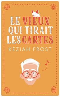 Front cover_LE VIEUX QUI TIRAIT LES CARTES