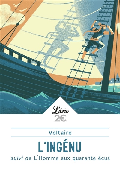 Couverture_L' ingénu ; L'homme aux quarante écus