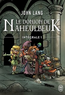 Couverture_Le donjon de Naheulbeuk : intégrale, Vol. 1