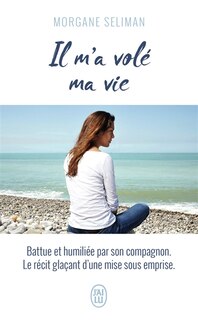 Front cover_Il m'a volé ma vie