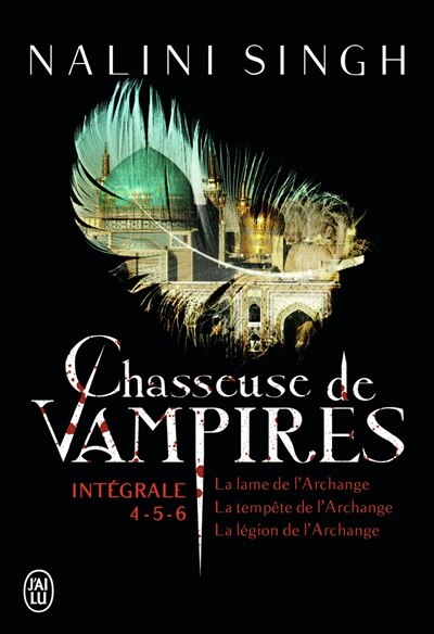 Front cover_Chasseuse de vampires : intégrale. Volumes 4-5-6