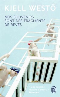 Couverture_Nos souvenirs sont des fragments de rêves