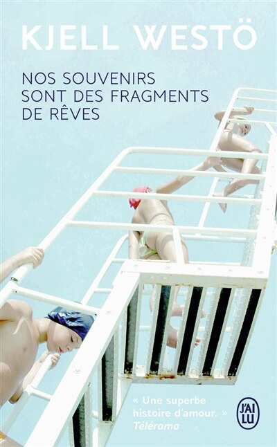Couverture_Nos souvenirs sont des fragments de rêves