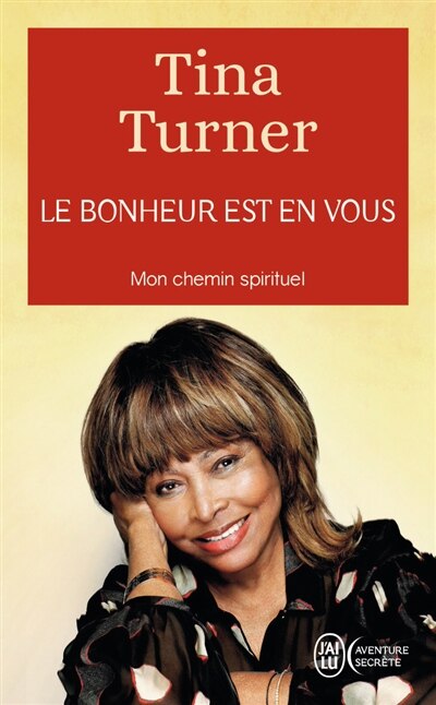 Front cover_Le bonheur est en vous : mon chemin spirituel