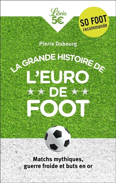 Front cover_La grande histoire de l'Euro de foot
