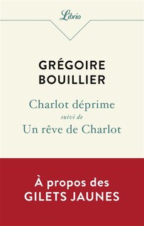 Front cover_Charlot déprime ; Un rêve de Charlot