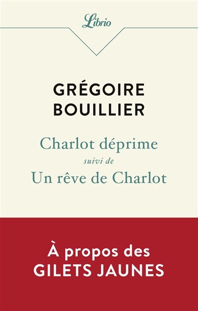 Front cover_Charlot déprime ; Un rêve de Charlot