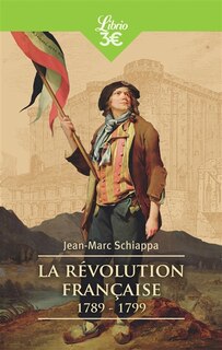 Couverture_La Révolution française : 1789-1799