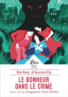 Front cover_Le bonheur dans le crime ; La vengeance d'une femme