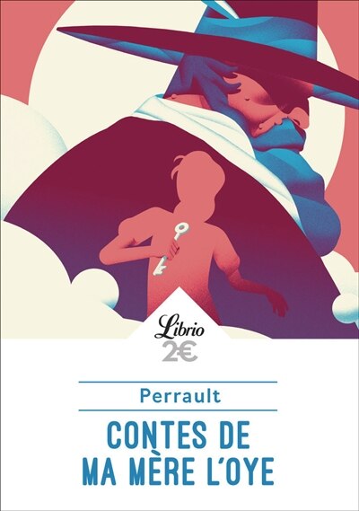Couverture_Contes de ma mère l'Oye : texte intégral