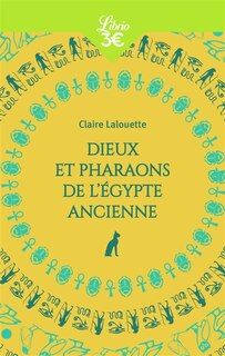 Front cover_Dieux et pharaons de l'Egypte ancienne