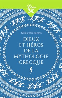 Front cover_DIEUX ET HÉROS DE LA MYTHOLOGIE GRECQUE