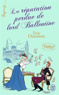 Front cover_La réputation perdue de lord Ballentine