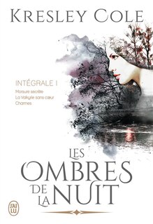 Front cover_Les ombres de la nuit : intégrale, Vol. 1