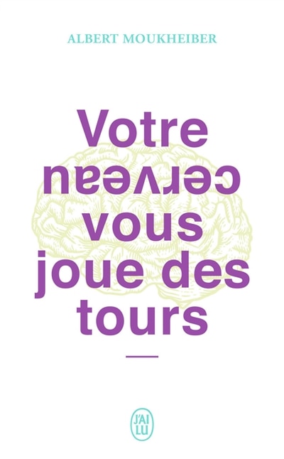 Couverture_Votre cerveau vous joue des tours