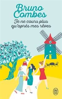 Front cover_Je ne cours plus qu'après mes rêves