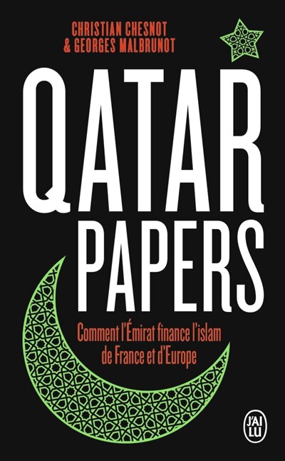 Front cover_Qatar papers : comment l'émirat finance l'islam de France et d'Europe