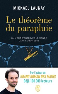 Front cover_Le théorème du parapluie ou L'art d'observer le monde dans le bon sens : document