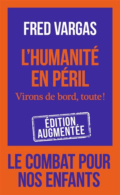Front cover_L'humanité en péril : virons de bord, toute !