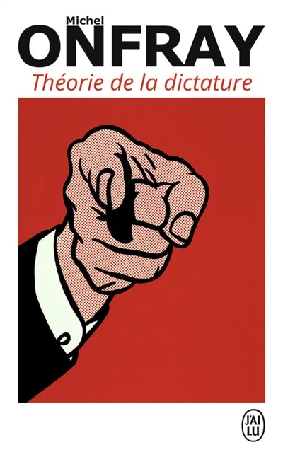 Front cover_Théorie de la dictature ; Orwell et l'Empire maastrichien