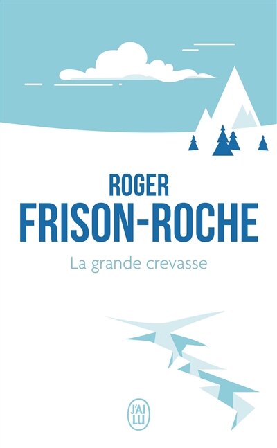 Couverture_La grande crevasse