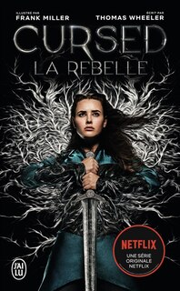 Cursed: la rebelle