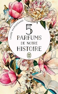 Couverture_Les 5 parfums de notre histoire